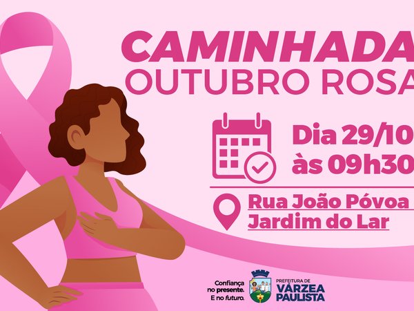 Caminhada encerrará Outubro Rosa em Várzea Paulista nesta quinta (29); saiba como participar